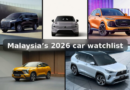 10 Malaysia Car Launches to Watch in 2026, EV, Hybrid, PHEV – zigwheels.my